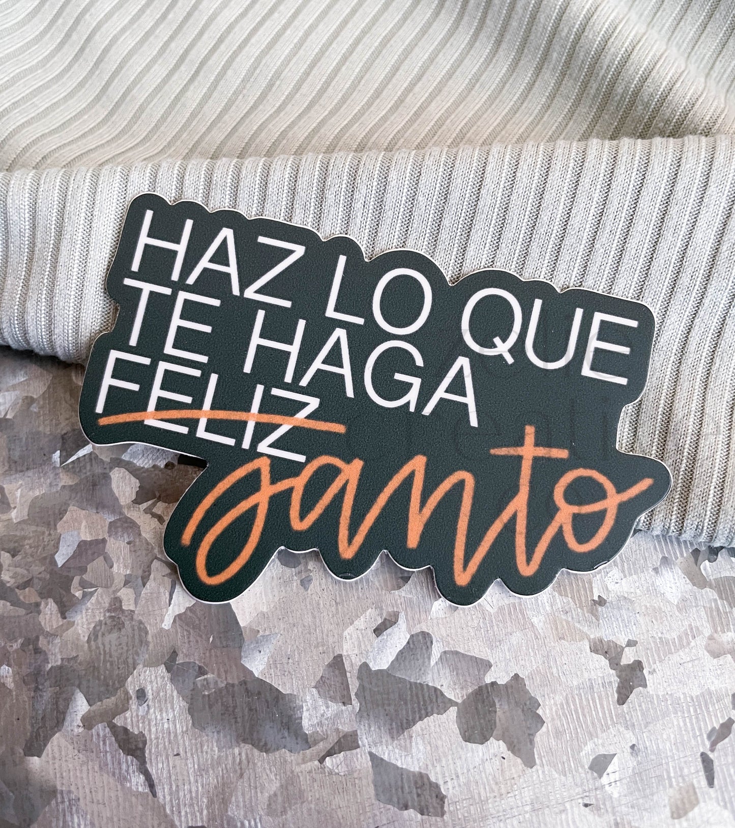 Do What Makes You Holy  |  Sticker