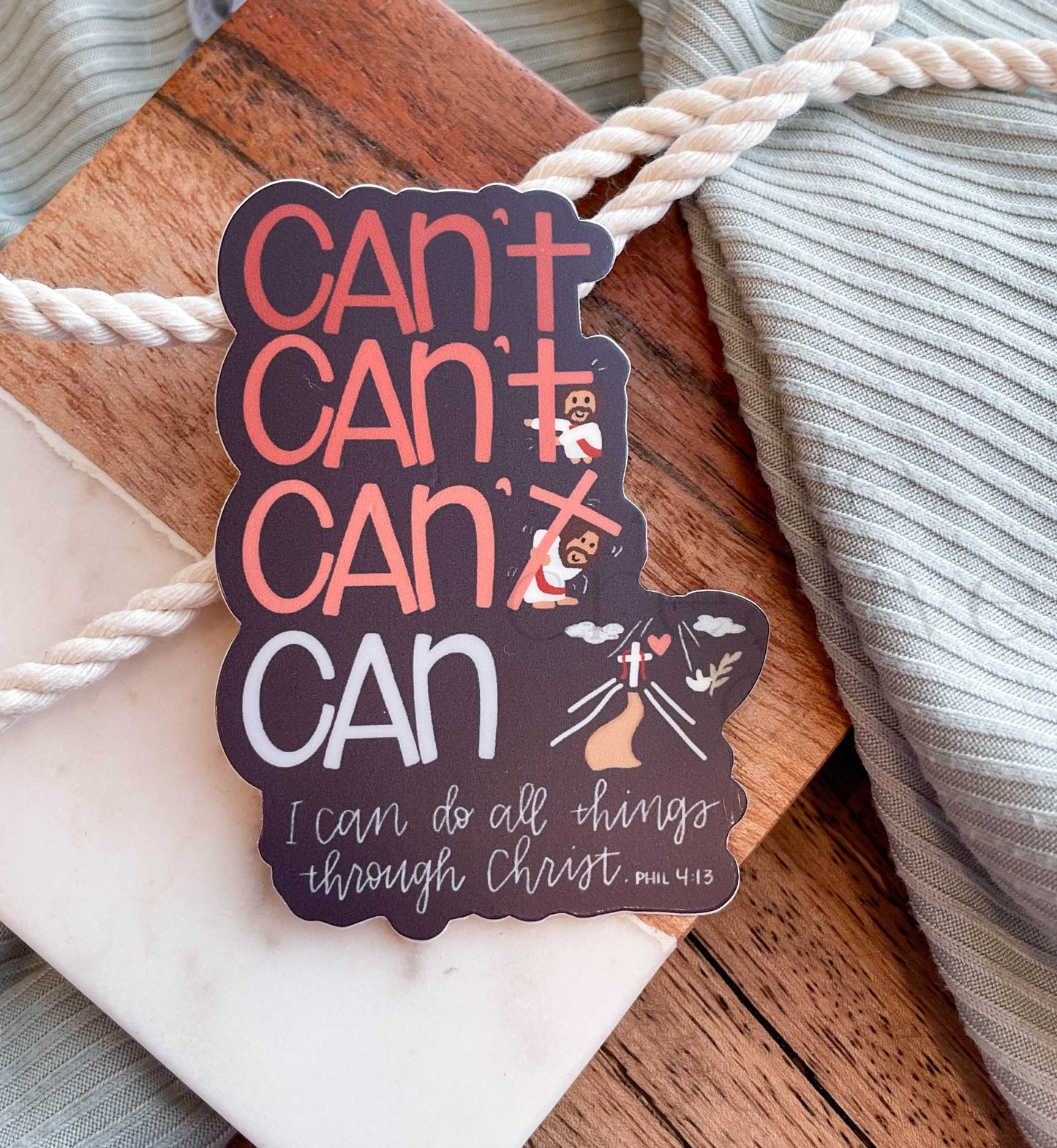 I can do all things through Christ  |  Sticker