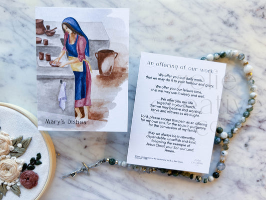 Mary's Dishes, An Offering of our Work | Prayer Card