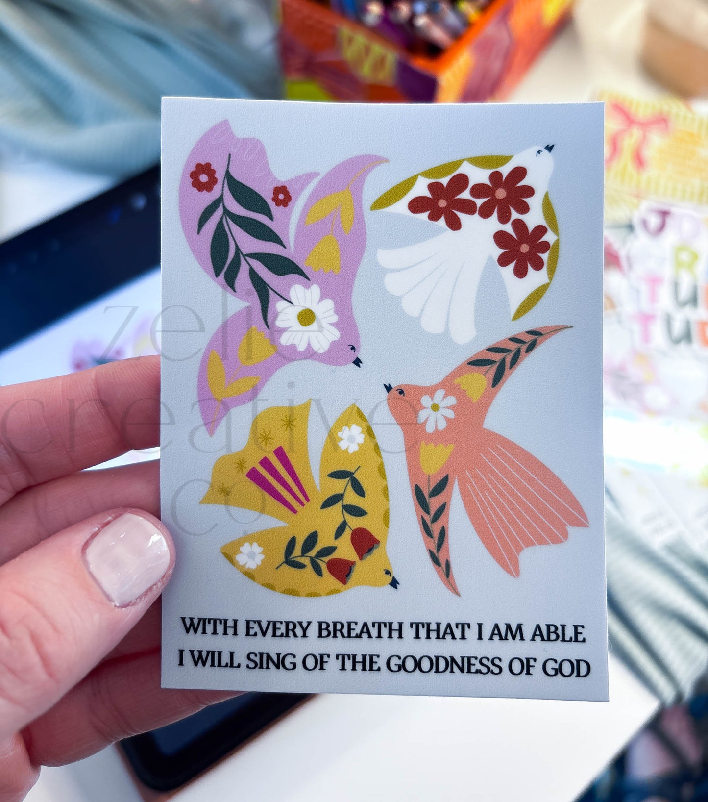 I will sing of the goodness of God, Songbirds  |  Sticker