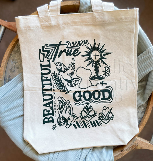 True, Good, and Beautiful | Canvas Tote Bag