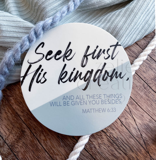 Seek First His Kingdom  |  Sticker